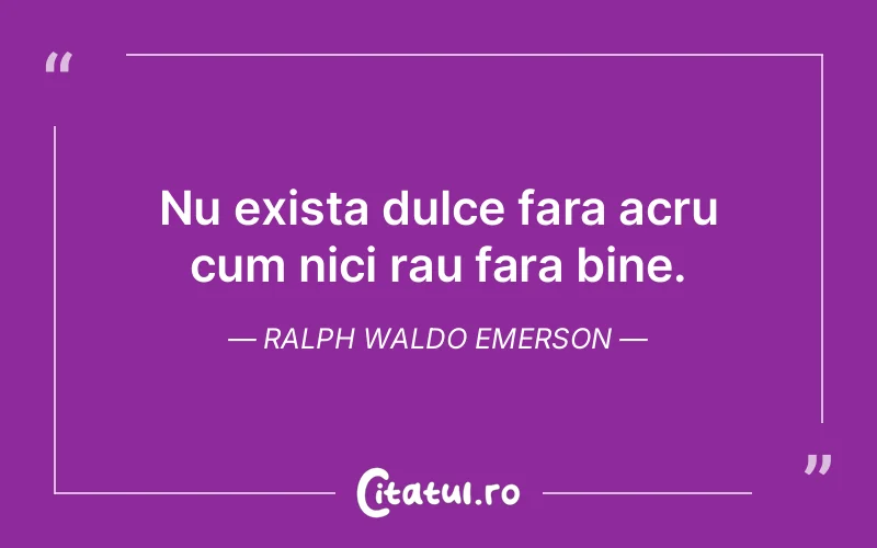 Citat Ralph Waldo Emerson - citate viata