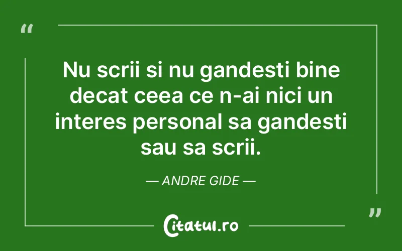 Citat Andre Gide - citate viata