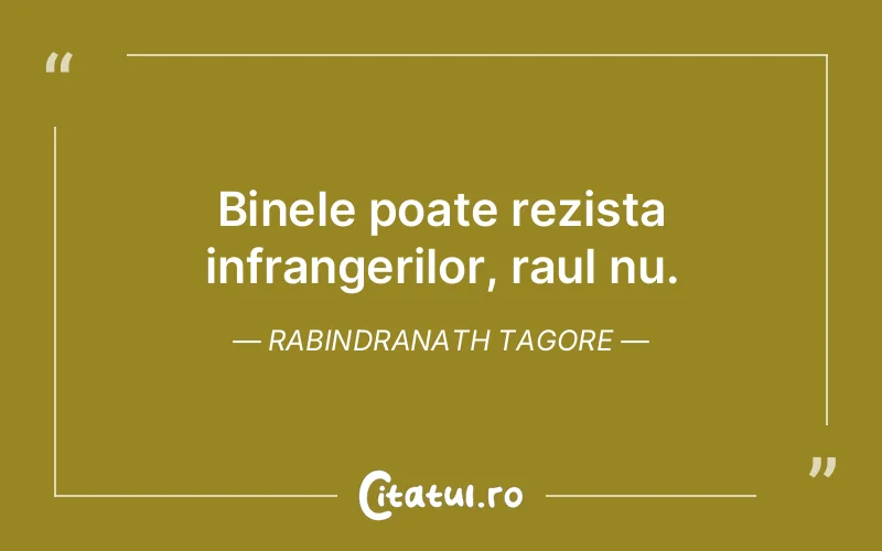 Citat Rabindranath Tagore - citate viata