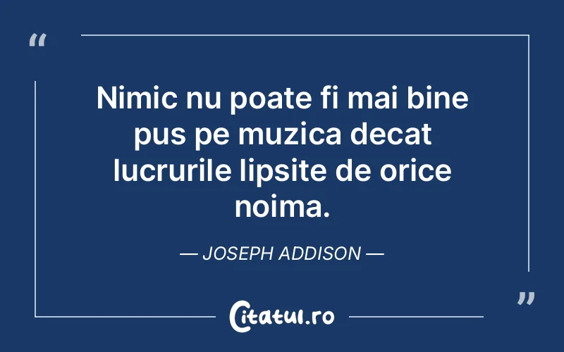 Citat Joseph Addison - citate viata