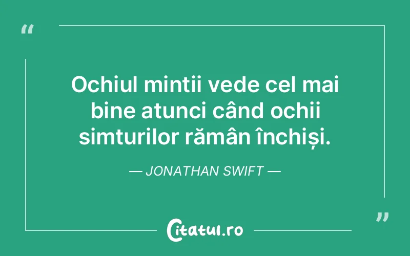 Citat Jonathan Swift - citate viata