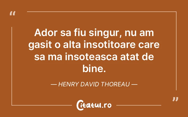 Citat Henry David Thoreau - citate viata