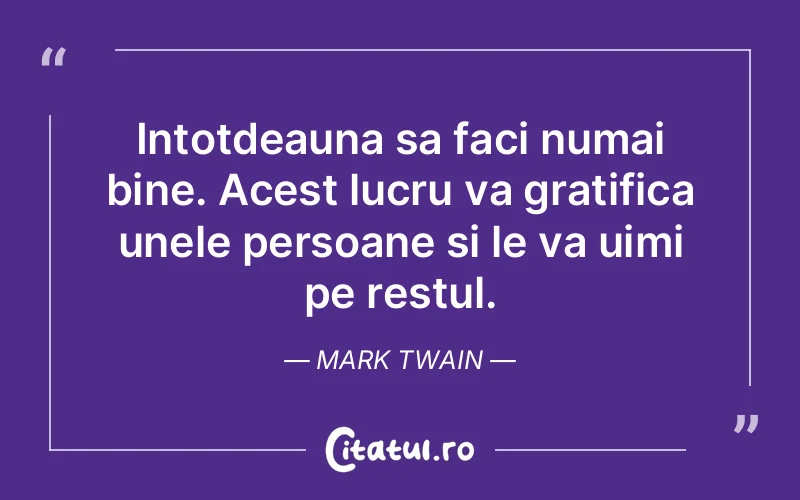 Citat Mark Twain - citate viata