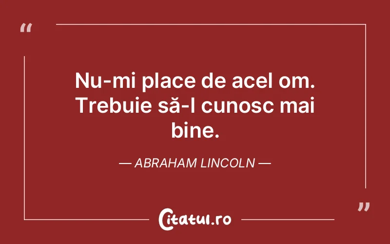 Citat Abraham Lincoln - citate viata