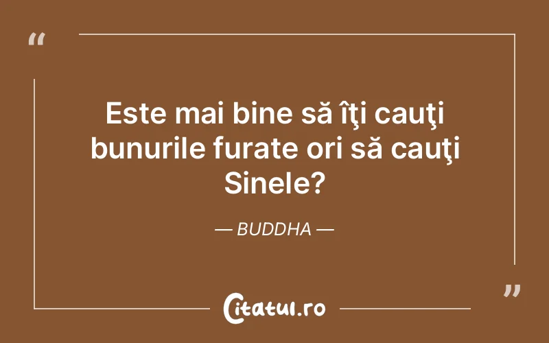 Citat Buddha - citate viata