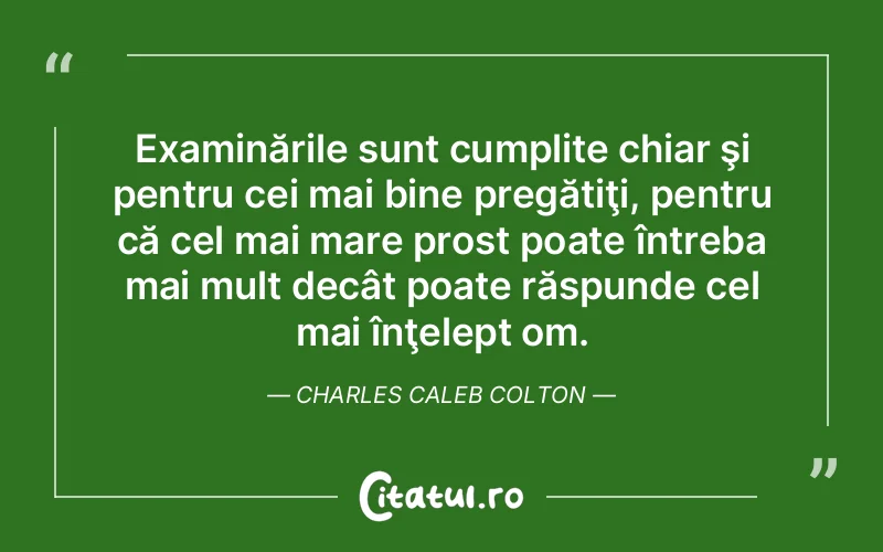Citat Charles Caleb Colton - citate viata