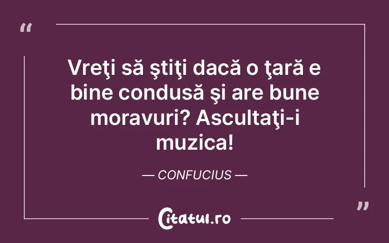 Citat Confucius - citate viata
