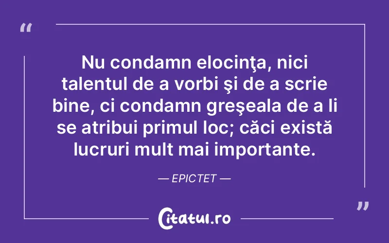 Citat Epictet - citate viata