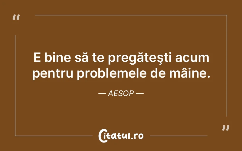 Citat Aesop - citate viata