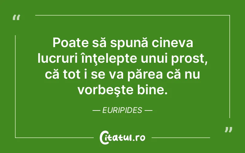 Citat Euripides - citate viata