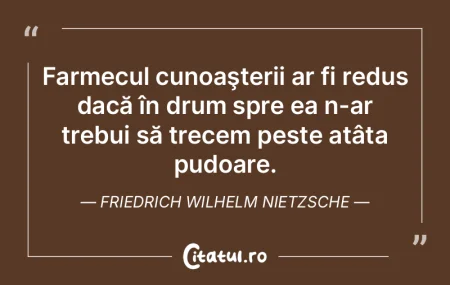 Vanitatea noastră ar dori ca, din tot c...
