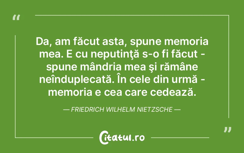 Citat Friedrich Wilhelm Nietzsche - citate viata