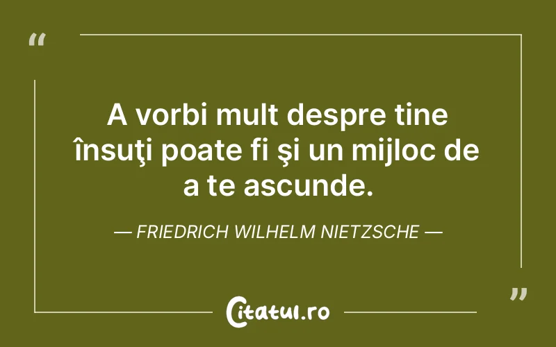 Citat Friedrich Wilhelm Nietzsche - citate viata