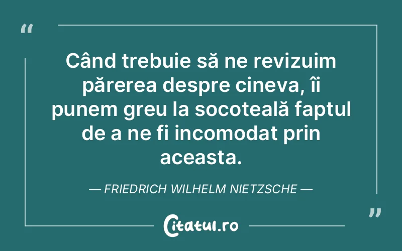 Citat Friedrich Wilhelm Nietzsche - citate viata