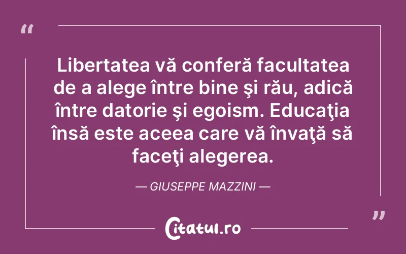 Citat Giuseppe Mazzini - citate viata