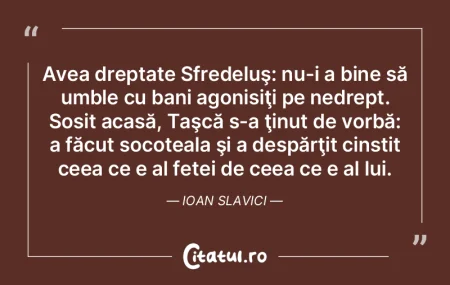 Scurtă să-ţi fie şi netedă calea, c... Scurtă să-ţi fie şi netedă calea, c...