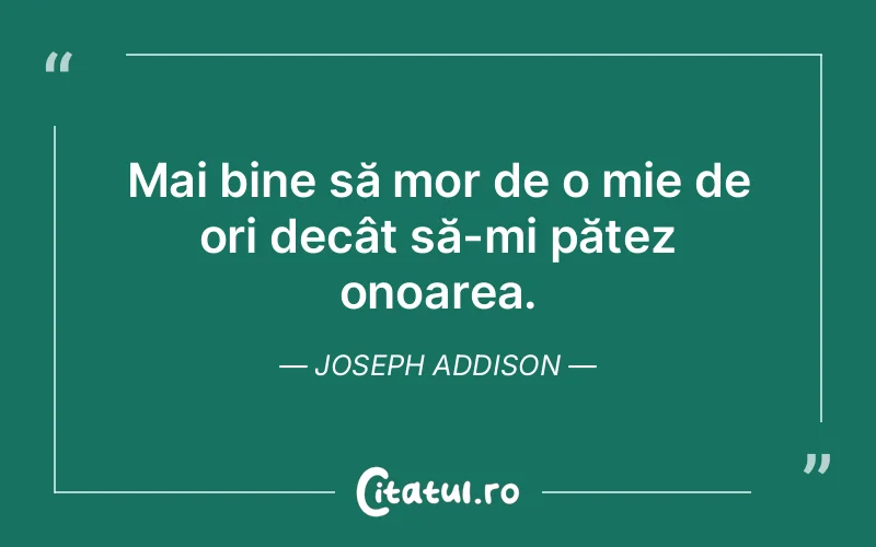 Citat Joseph Addison - citate viata