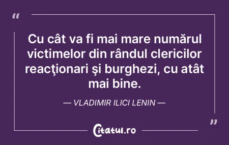 Căci orice netrebnic, dacă va căuta b...