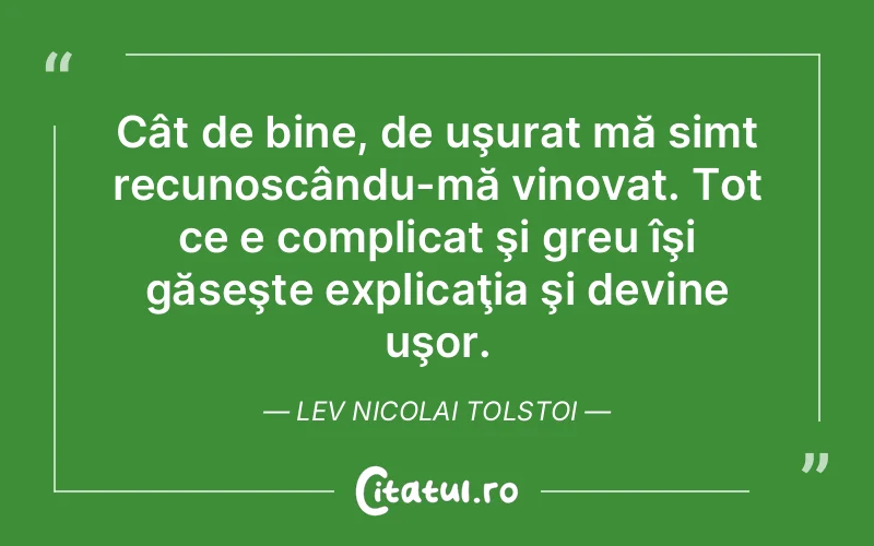 Citat Lev Nicolai Tolstoi - citate viata
