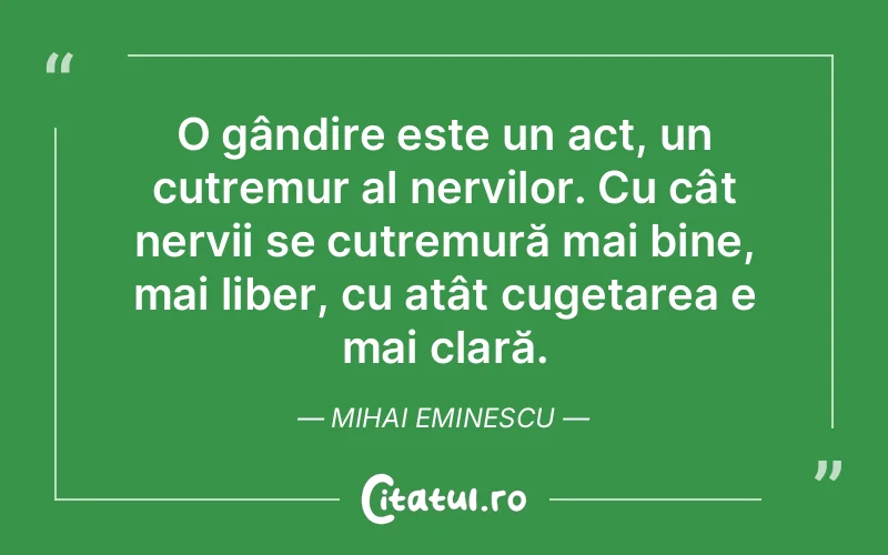 Citat Mihai Eminescu - citate viata