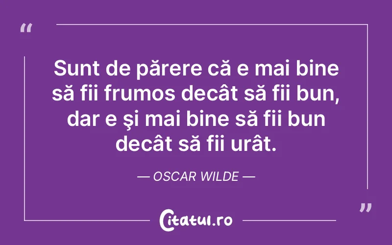 Citat Oscar Wilde - citate viata