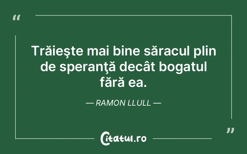 Citat Ramon Llull - citate viata