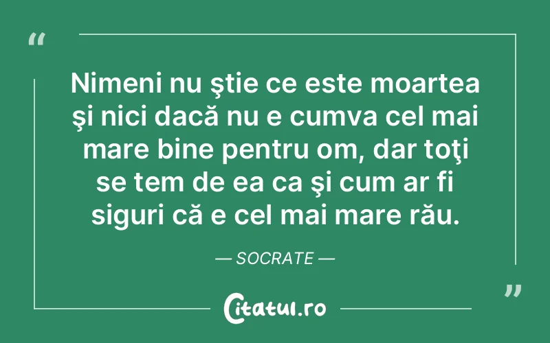 Citat Socrate - citate viata