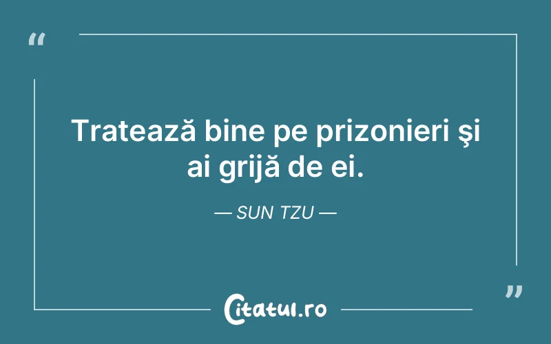 Citat Sun Tzu - citate viata