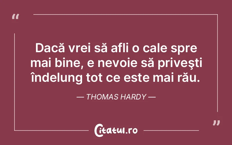 Citat Thomas Hardy - citate viata