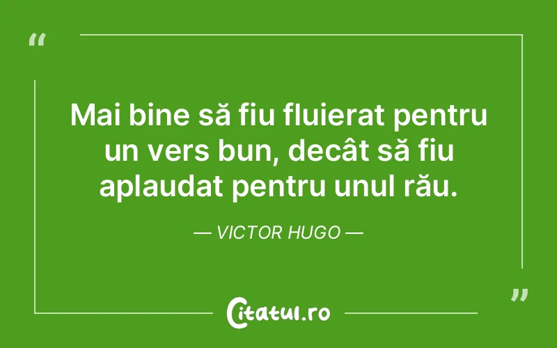 Citat Victor Hugo - citate viata