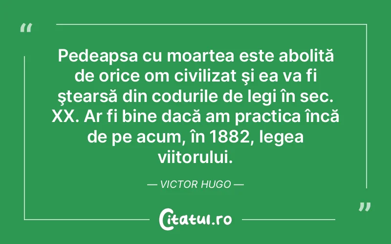 Citat Victor Hugo - citate viata