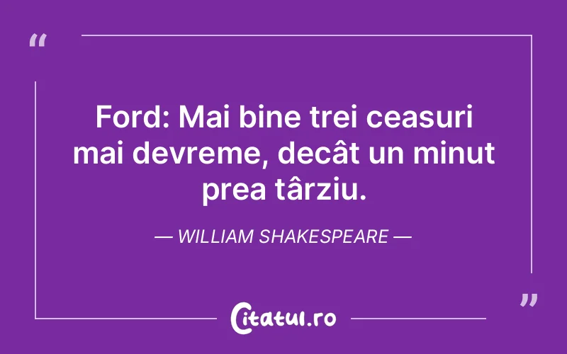 Citat William Shakespeare - citate viata