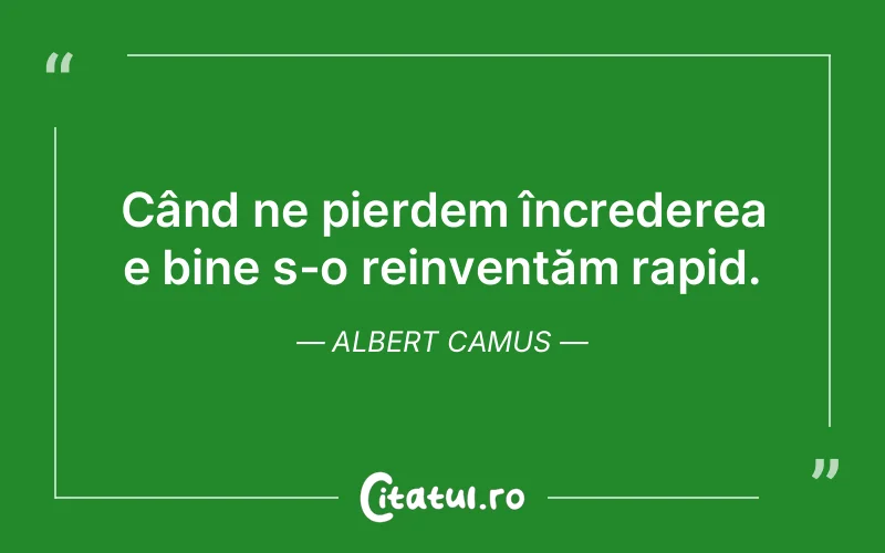 Citat Albert Camus - citate viata