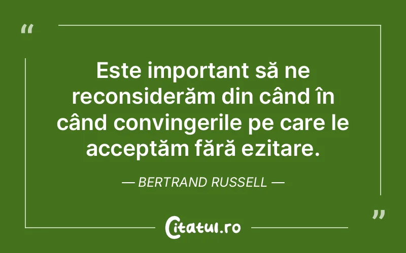 Citat Bertrand Russell - citate viata