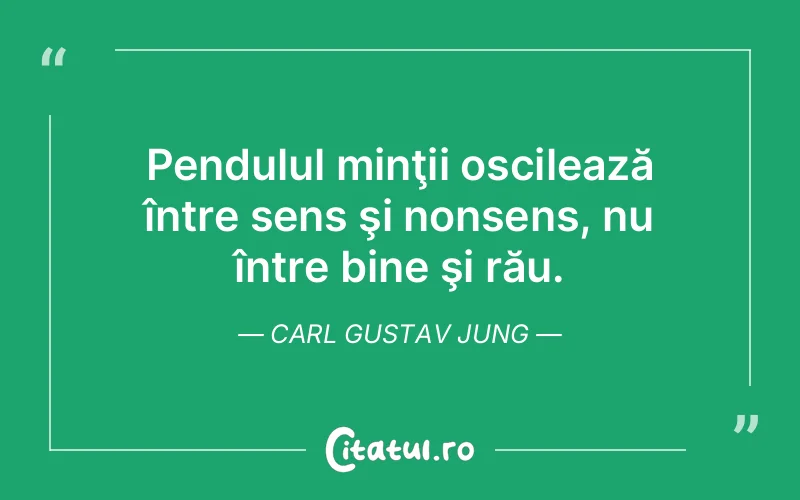 Citat Carl Gustav Jung - citate viata
