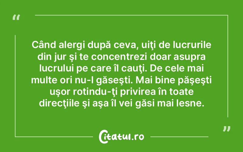 Citat Autor necunoscut - citate viata