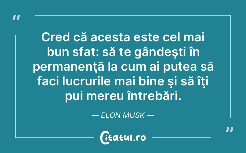 Citat Elon Musk - citate viata
