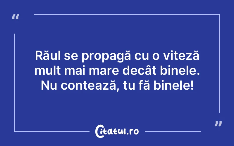 Citat Autor necunoscut - citate viata