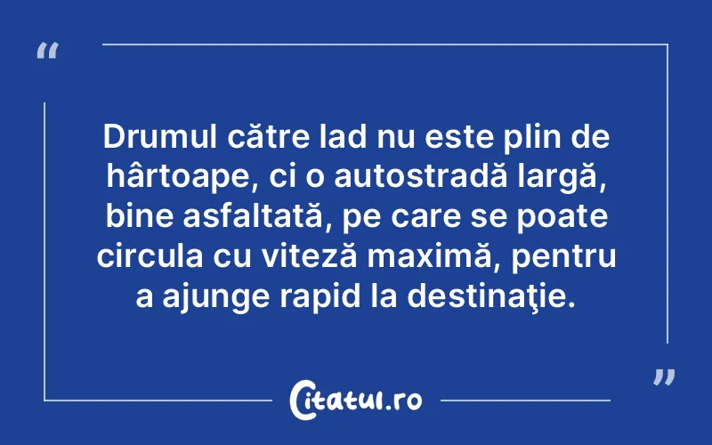 Citat Autor necunoscut - citate viata