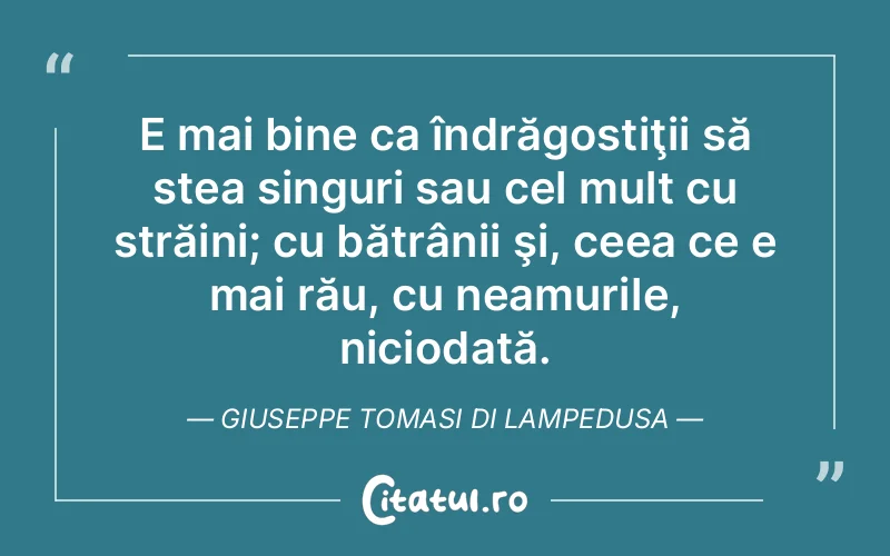 Citat Autor necunoscut - citate viata