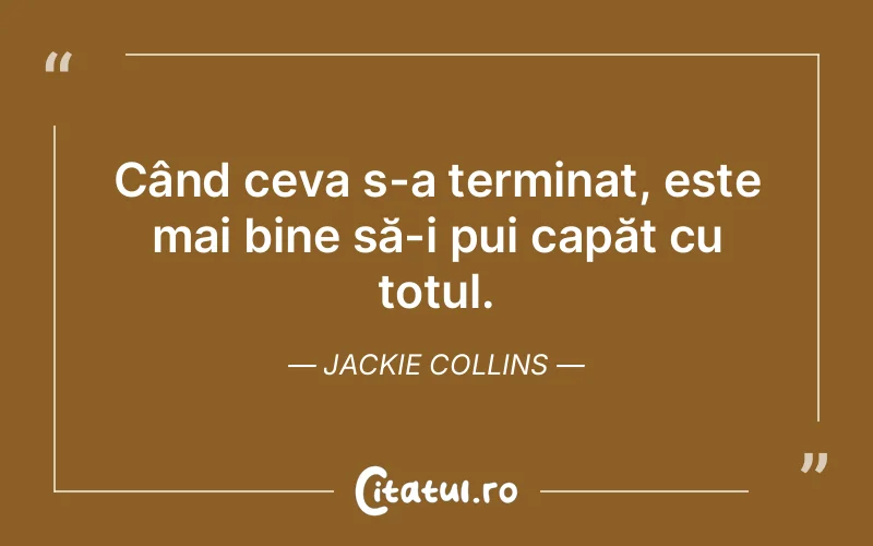Citat Jackie Collins - citate viata