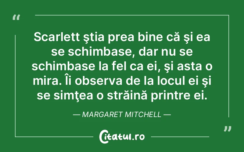 Citat Margaret Mitchell - citate viata