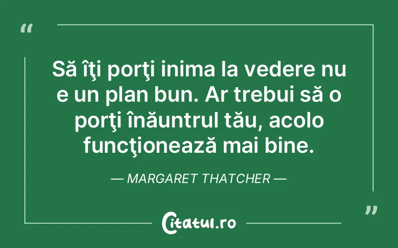 Citat Margaret Thatcher - citate viata