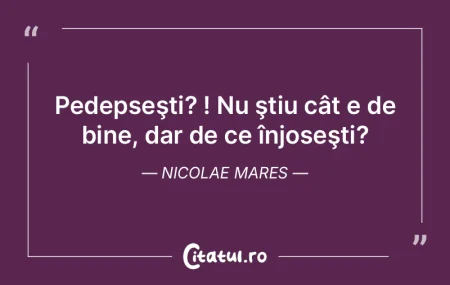 Când totul se termină cu bine, poţi r...