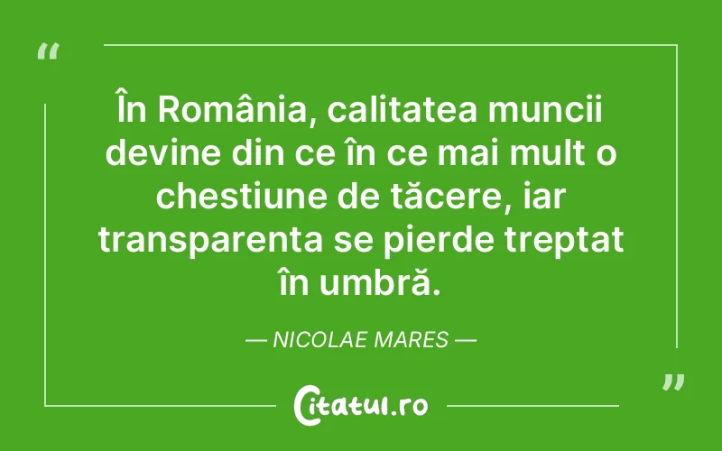 Citat Nicolae Mares - citate viata
