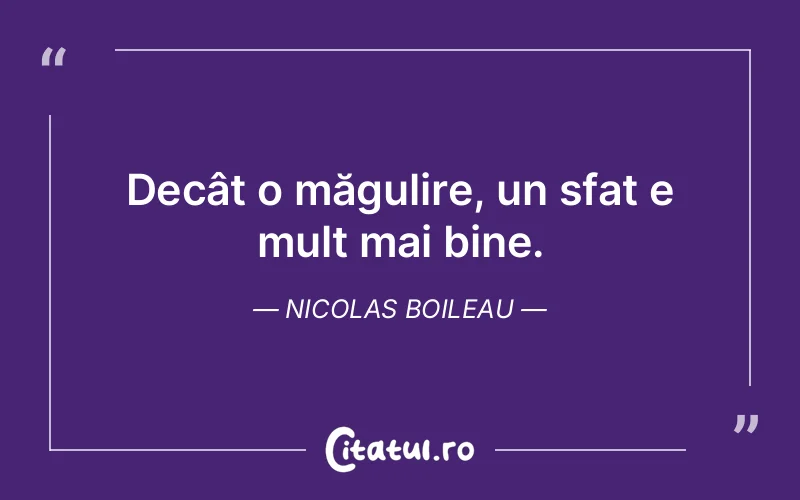 Citat Nicolas Boileau - citate viata