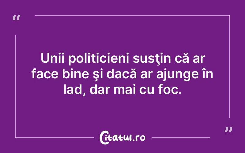 Citat Autor necunoscut - citate viata