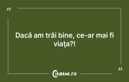 Înainte era mai bine; înainte de Crist...