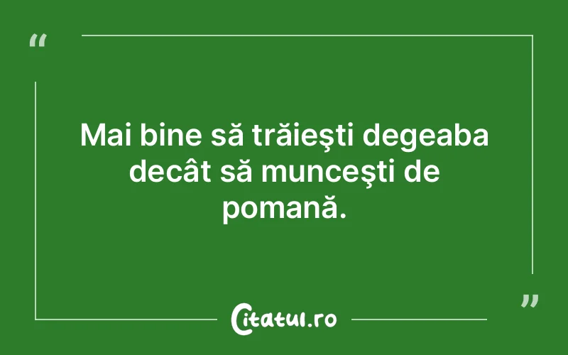 Citat Autor necunoscut - citate viata