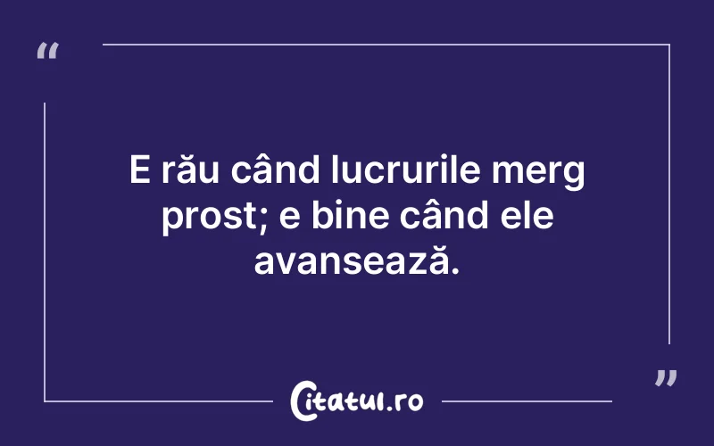 Citat Autor necunoscut - citate viata